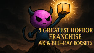 Top 5 Greatest 4K & Blu-Ray Horror Franchise Boxsets
